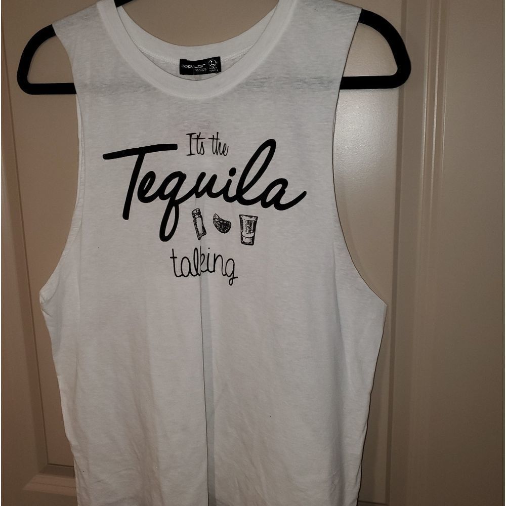 White Tank Top Logo "it's the Tequila talking " - Picture 10 of 13